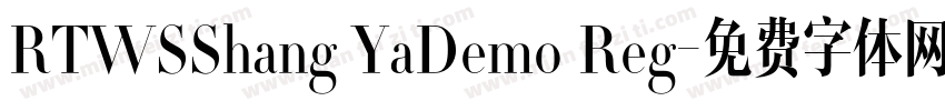 RTWSShang YaDemo Reg字体转换